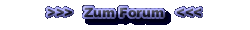 Zum Forum